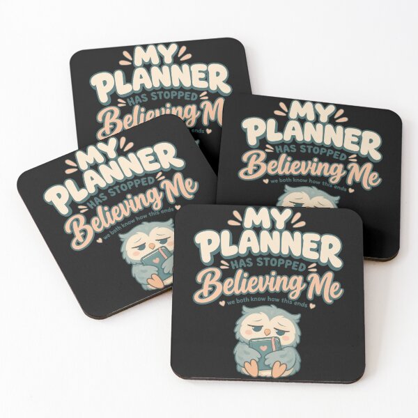 Item preview, My Planner Has Stopped Believing Me Cute Productivity Humor  designed and sold by PhylonBoxx.