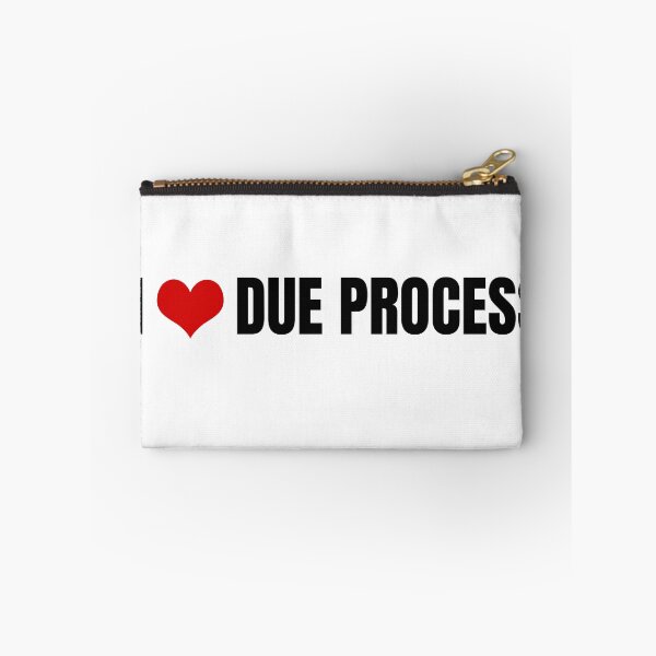 Item preview, I love due process designed and sold by Dondonmart.