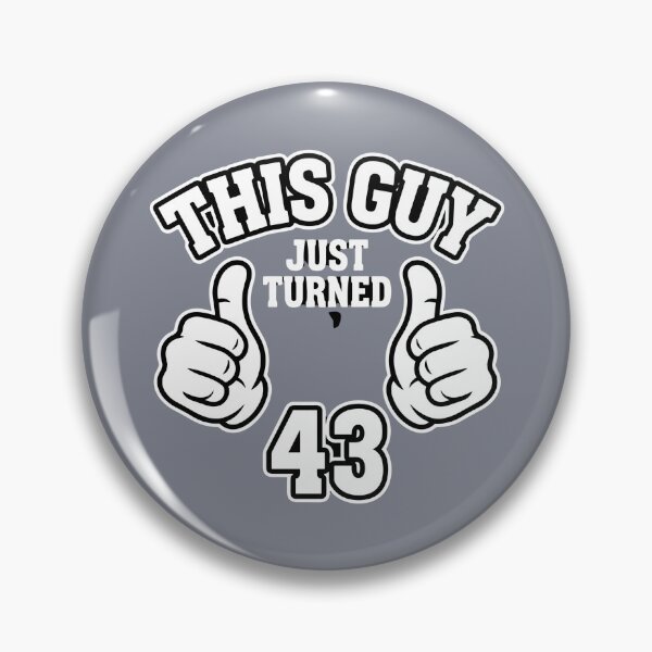 Item preview, This Guy Just Turned 43 Forty Third Birthday Celebration For Him designed and sold by SofiBlair.