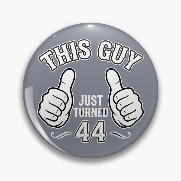 Item preview, This Guy Just Turned 44 Forty Fourth Birthday Celebration designed and sold by SofiBlair.