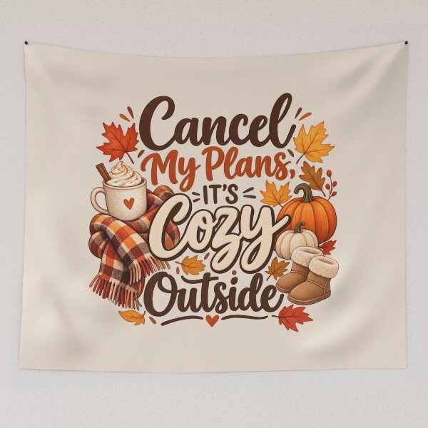 Item preview, Cancel My Plans, It’s Cozy Outside – Autumn Fall Vibes designed and sold by blankTeeShirt.