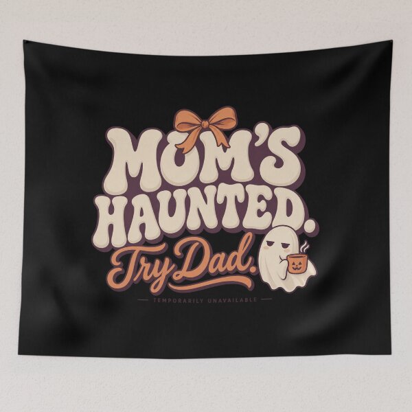 Item preview, Moms Haunted Try Dad Cute Halloween Mom designed and sold by PhylonBoxx.