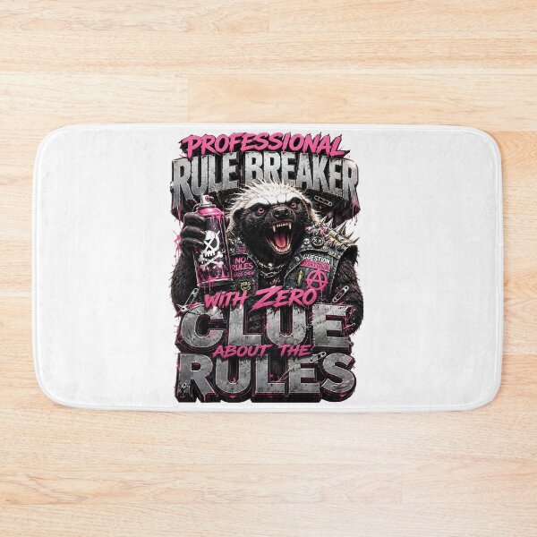 Item preview, Professional Rule Breaker With Zero Clue About The Rules Badger designed and sold by Sovereign Supply Co..