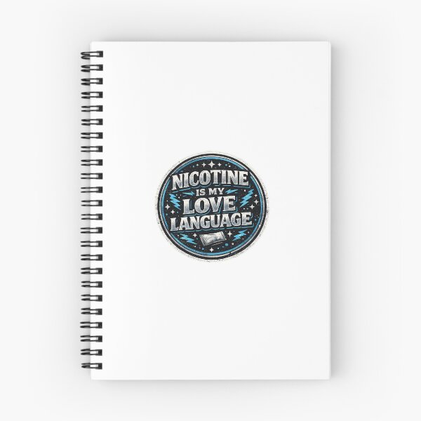 Item preview, Funny Gift - Nicotine Is My Love Language designed and sold by RedRubyBubble.