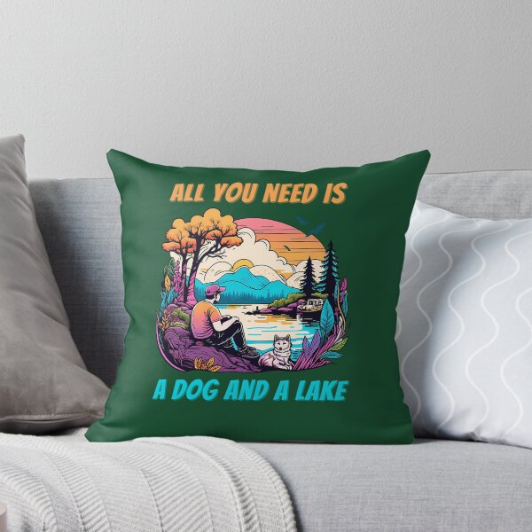 Item preview, All You Need Is A Dog And A Lake 479 designed and sold by MCCreative22.