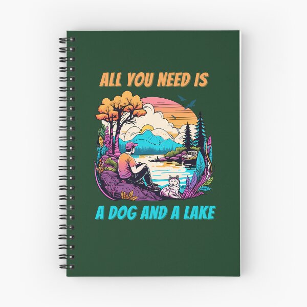 Item preview, All You Need Is A Dog And A Lake 479 designed and sold by MCCreative22.