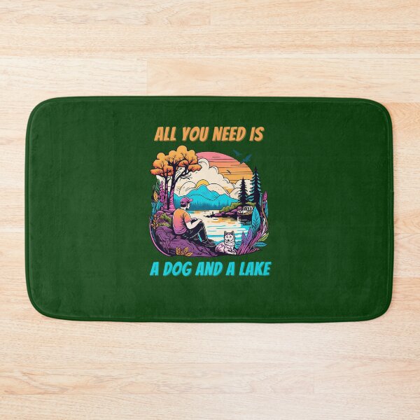 Item preview, All You Need Is A Dog And A Lake 479 designed and sold by MCCreative22.
