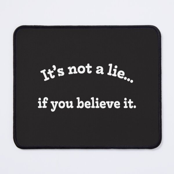 Item preview, Belief In Truth Funny Quote Design | Limited Edition designed and sold by FlixDesigns.