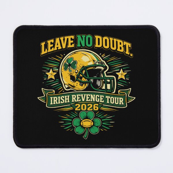 Item preview, leave no doubt notre Dame Football - Irish Revenge Tour 2026 designed and sold by MilanHardy.