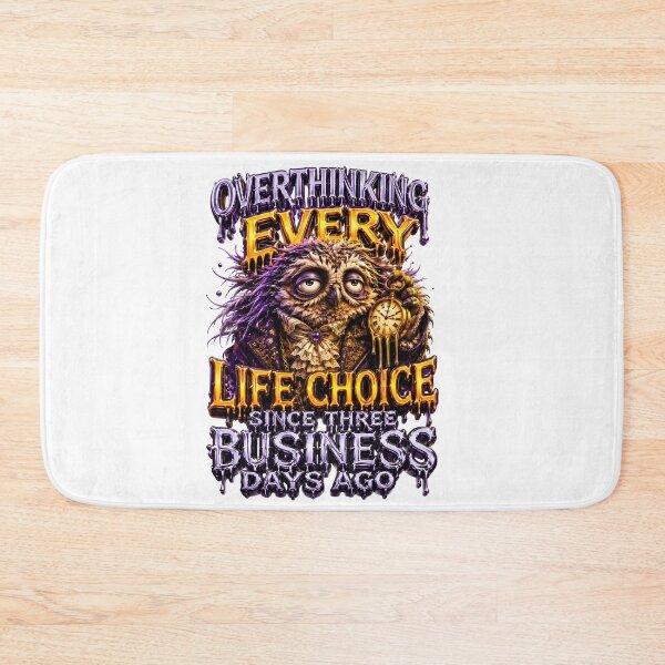 Item preview, Overthinking Every Life Choice Since Three Days Ago Owl designed and sold by Sovereign Supply Co..