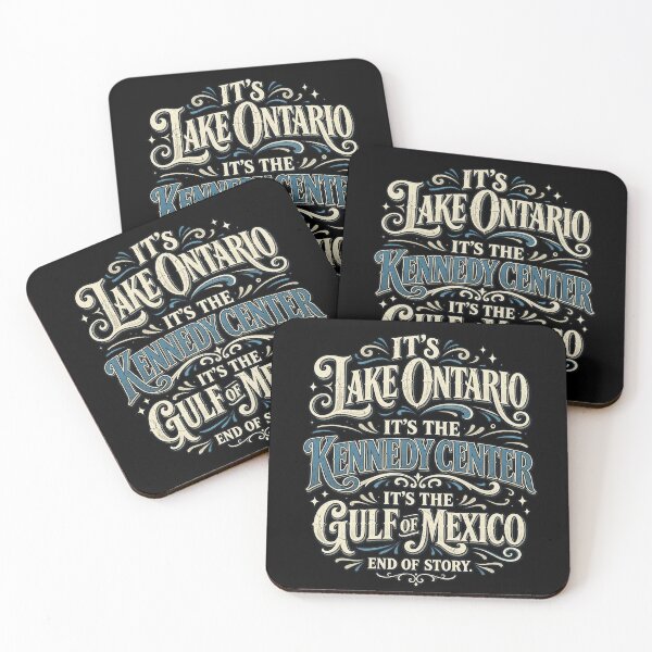 Item preview, It's Lake Ontario Kennedy Center Gulf Of Mexico Funny Typography designed and sold by JimJefferiesSh.