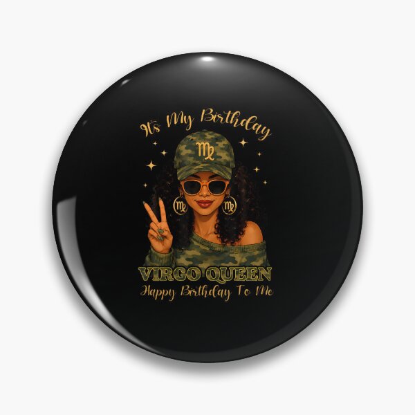 Item preview, Virgo Queen Black Woman With Cap Camo It'S My Birthday Party designed and sold by Eat-Apples.