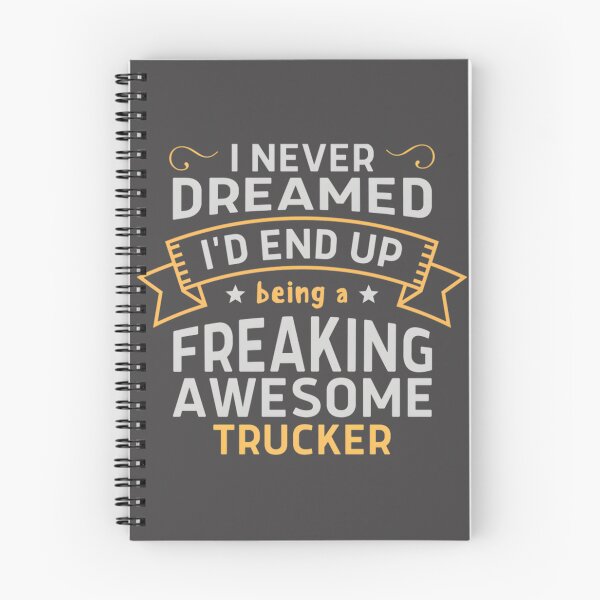 Item preview, Freaking Awesome Trucker Driving Dreams | Best Gift designed and sold by eliasmaroki.