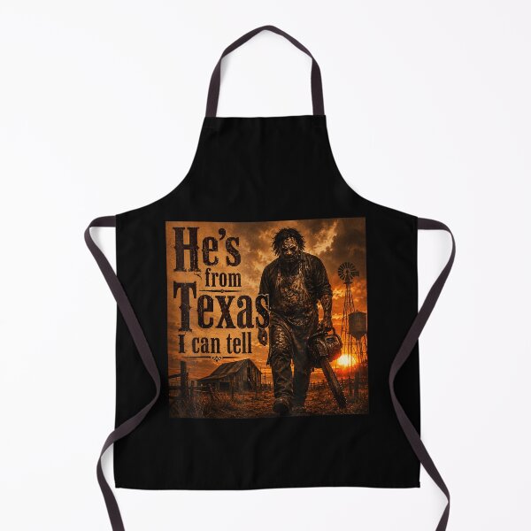 Item preview, He's from Texas I can Tell Halloween Chainsaw Horror  designed and sold by MatherFisher.