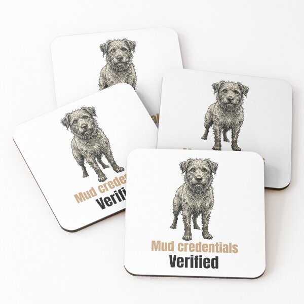 Item preview, Funny Muddy Border Terrier Quote designed and sold by bluesquidink.