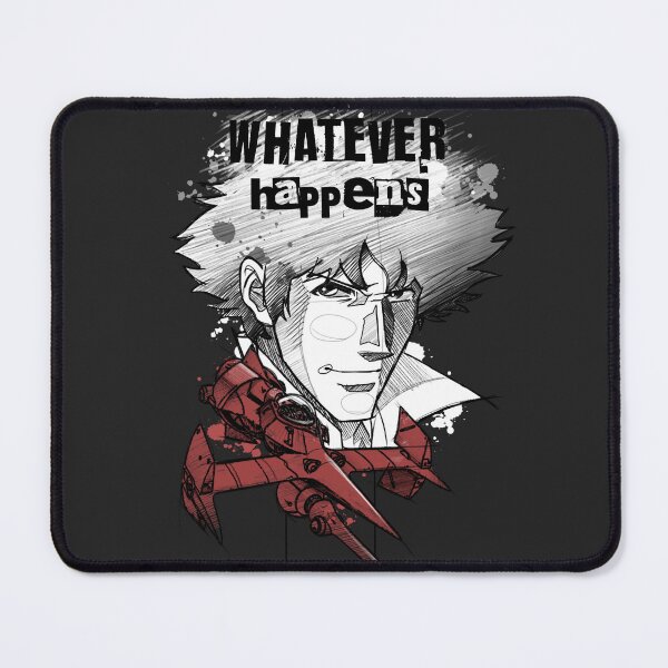 Item preview, Cowboy Bebop. Spike and Swordfish. Whatever happens... designed and sold by Inked T.