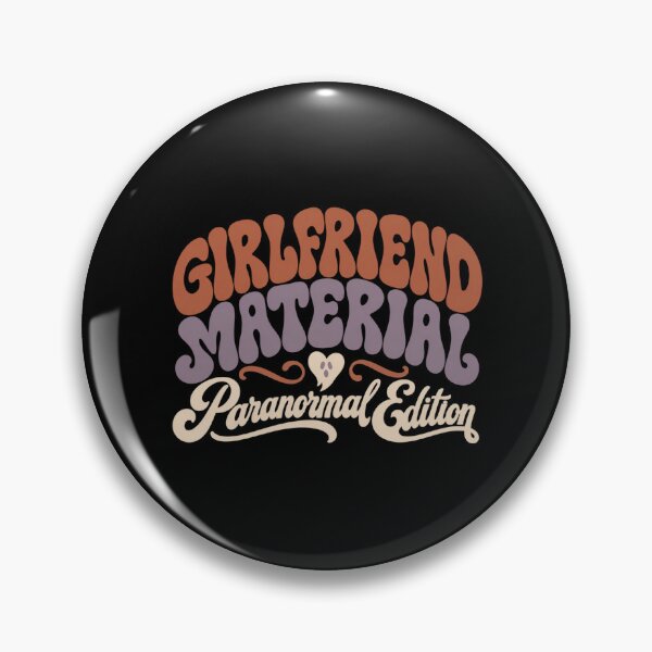 Item preview, Girlfriend Material Paranormal Edition Cute Halloween Girlfriend  designed and sold by PhylonBoxx.