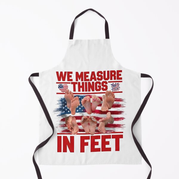Item preview, We Measure Things In Feet Funny designed and sold by Aureliuszorp.