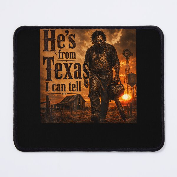 Item preview, He's from Texas I can Tell Halloween Chainsaw Horror designed and sold by leevekaArt.