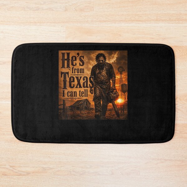 Item preview, He's from Texas I can Tell Halloween Chainsaw Horror  designed and sold by leevekaArt.