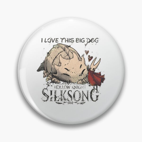 Item preview, I Love This Big Dog Hollow Knight Silksong designed and sold by Boslesshop.