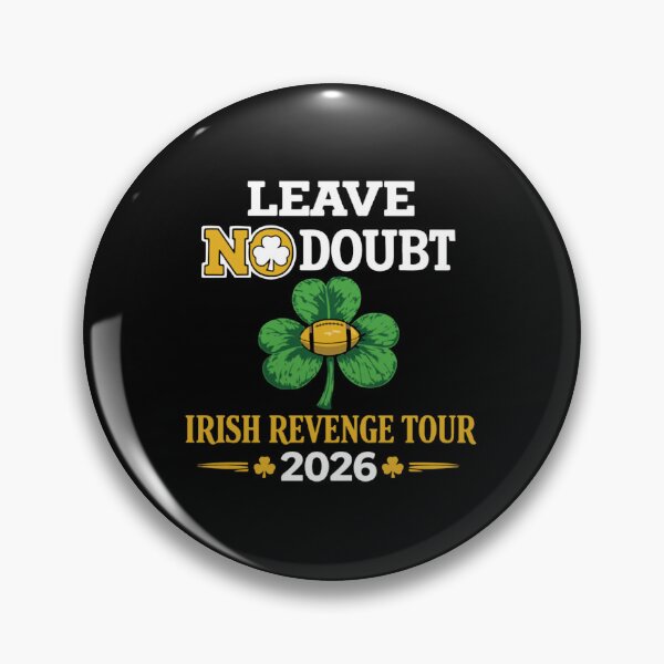 Item preview, leave no doubt notre Dame Football - Irish Revenge Tour 2026 - notre Dame Football designed and sold by Renographicss.