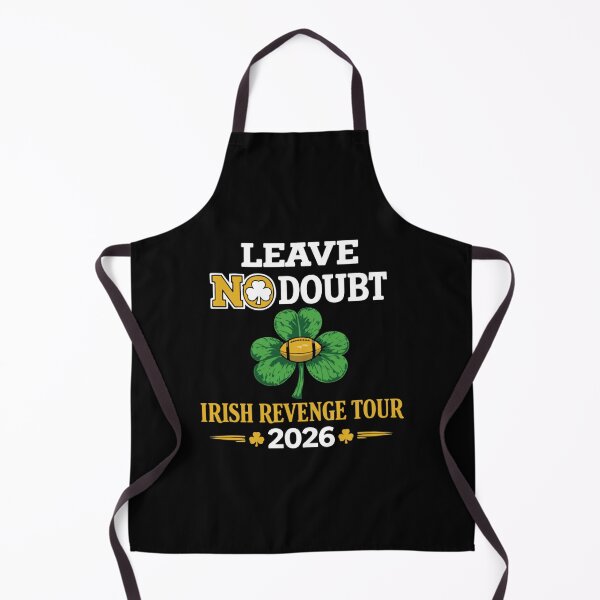 Item preview, leave no doubt notre Dame Football - Irish Revenge Tour 2026 - notre Dame Football designed and sold by Renographicss.