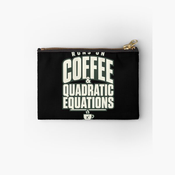 Item preview, Runs On Coffee And Quadratic Equations  designed and sold by Fun2Fentastic.
