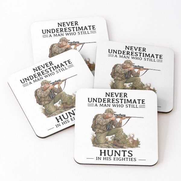 Item preview, Never Underestimate an Old Man Who Still Hunts in His Eighties designed and sold by LounisArt.