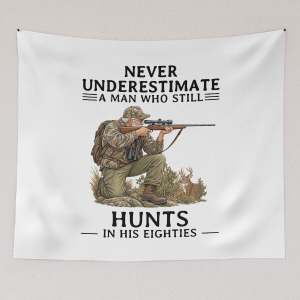 Item preview, Never Underestimate an Old Man Who Still Hunts in His Eighties designed and sold by LounisArt.