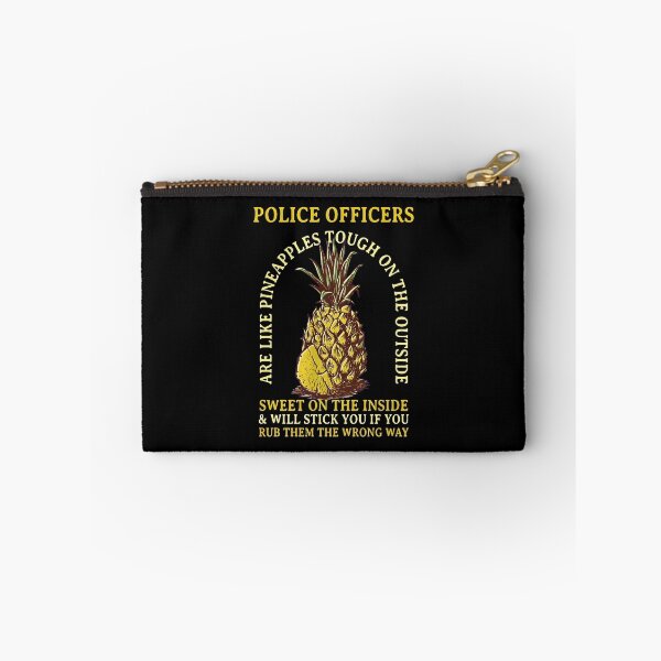 Item preview, Police Officers Like Pineapples Tough Sweet Graphic designed and sold by disheragmorgan.