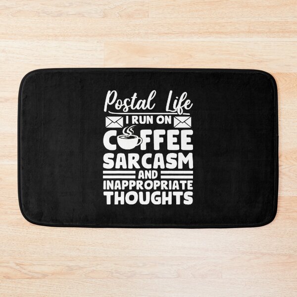 Item preview, Postal Life Coffee Sarcasm Inappropriate Thoughts designed and sold by baleskryaco.