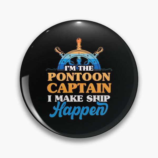 Item preview, Pontoon Captain Ship Happen Humor Boating Gift designed and sold by disheragmorgan.