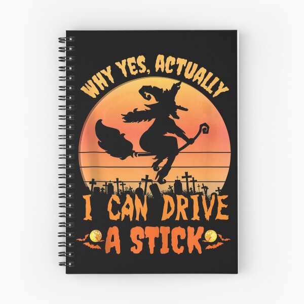 Item preview, Why Yes Actually I Can Drive a Stick Funny Witch Halloween Graphic designed and sold by MaremmaStudio.