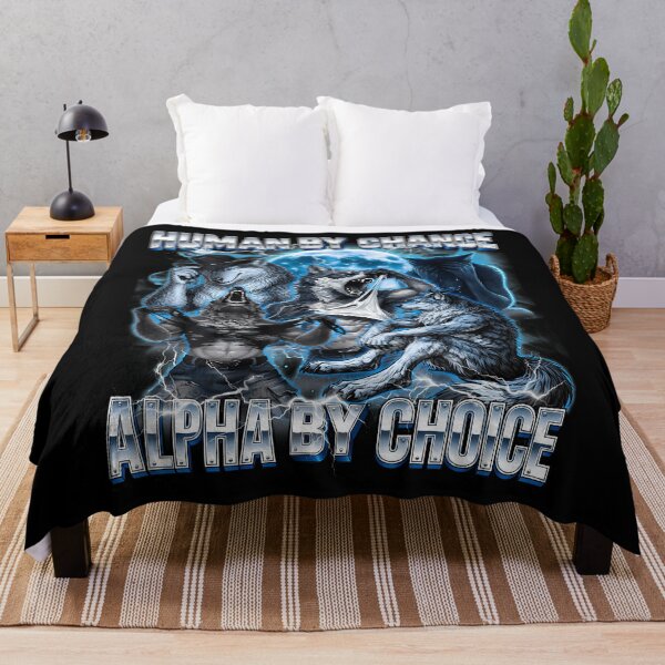 Item preview, Funny Alpha Wolf Unhighed Meme Human By Chance Alpha Choice designed and sold by TysonLangosh.