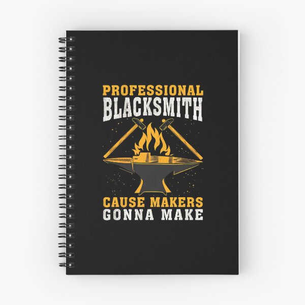 Item preview, Professional Blacksmith Cause Makers Gonna Make Graphic designed and sold by kypernikole.