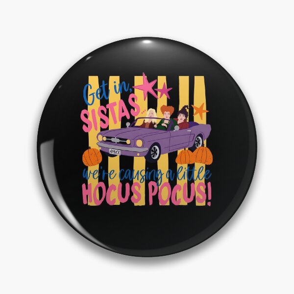 Item preview, Get In Sistas Hocus Pocus Witches Halloween designed and sold by KroghDs.