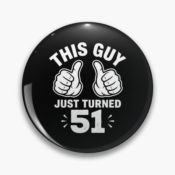 Item preview, This Guy Just Turned 51 Happy Birthday For Men designed and sold by PopStars1993.
