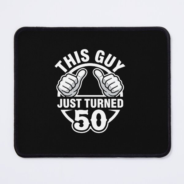 Item preview, This Guy Just Turned 50 Funny 50th Birthday designed and sold by PopStars1993.