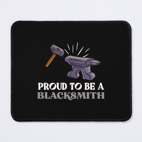 Item preview, Proud Blacksmith Hammer Anvil Metalworking Craft designed and sold by kypernikole.
