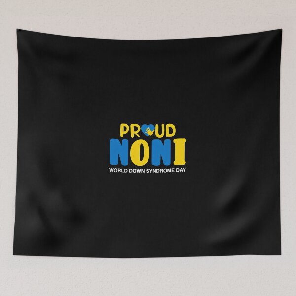 Item preview, Proud Noni World Down Syndrome Day Support designed and sold by ziehmoukyles.