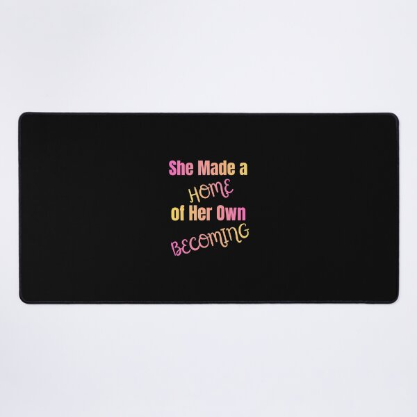 Item preview, She Made A Home Of Her Own Becoming designed and sold by RenetteWickStudio.