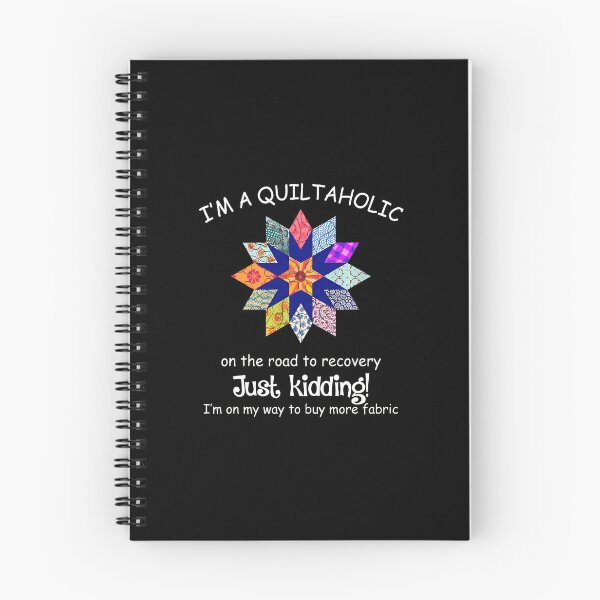 Item preview, Quiltaholic Funny Saying Fabric Lover Design designed and sold by ziehmoukyles.