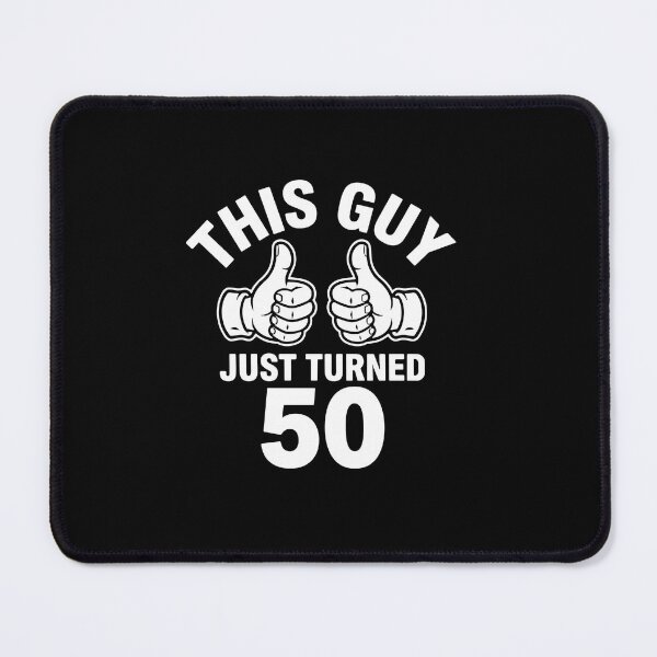 Item preview, This Guy Just Turned 50 Fiftieth Birthday Celebration For Men designed and sold by PopStars1993.