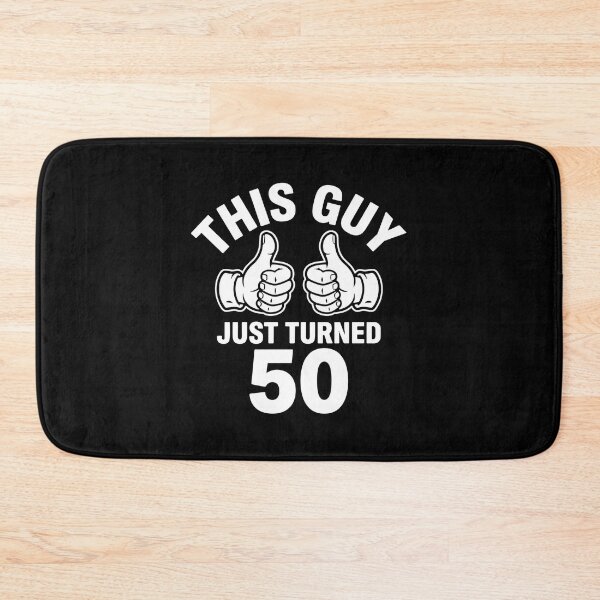 Item preview, This Guy Just Turned 50 Fiftieth Birthday Celebration For Men designed and sold by PopStars1993.