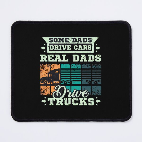 Item preview, Real Dads Drive Trucks Graphic designed and sold by langoncbbialik.