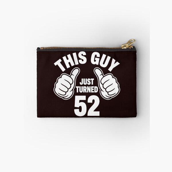 Item preview, This Guy Just Turned 52nd Birthday Celebration Men designed and sold by PopStars1993.
