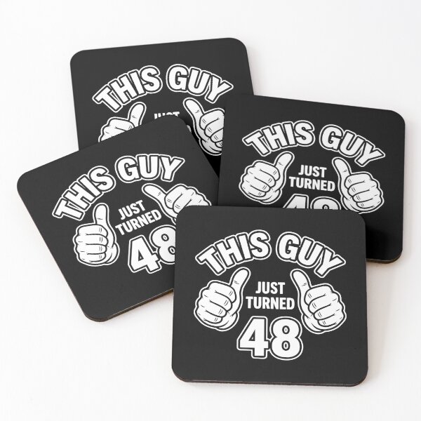 Item preview, This Guy Just Turned 48 48th Birthday For Men Forty Eight Years Old designed and sold by PopStars1993.
