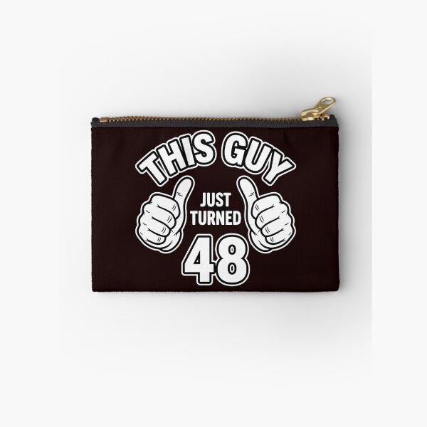 Item preview, This Guy Just Turned 48 48th Birthday For Men Forty Eight Years Old designed and sold by PopStars1993.