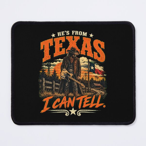 Item preview, He's From Texas I Can Tell Country Music Cowboy State Pride Texan designed and sold by BraylenDrado.